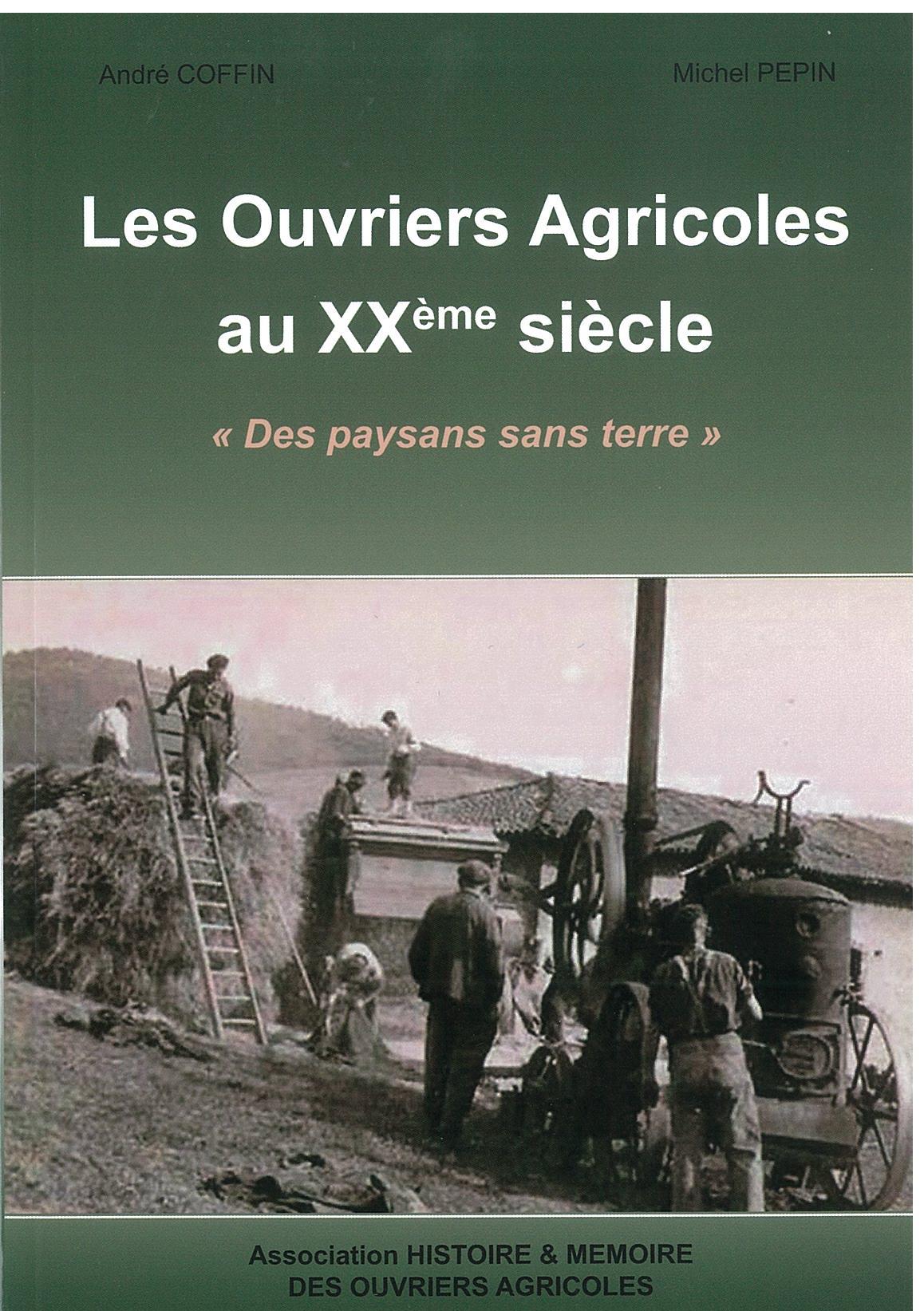 Les ouvriers agricoles au XX sicle (30 avril 2013)